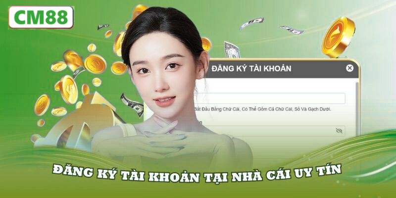 Giới thiệu tổng quan về đăng ký CM88